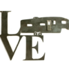Love Rv Camper Metal Sign 5th Wheel Industrial Steel Wall Decor 2